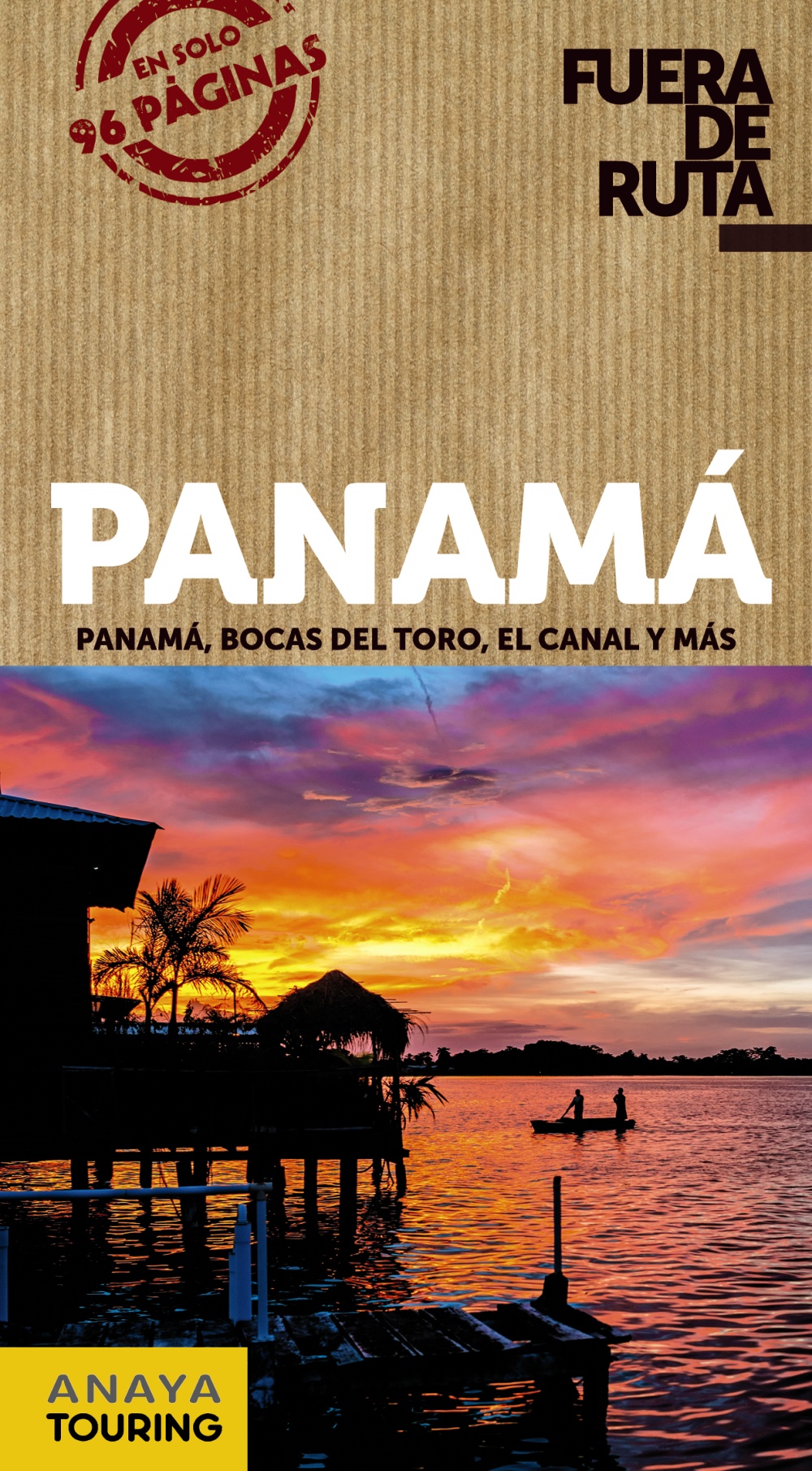 Panamá -Bocas del Toro-El Canal-. Fuera de Ruta