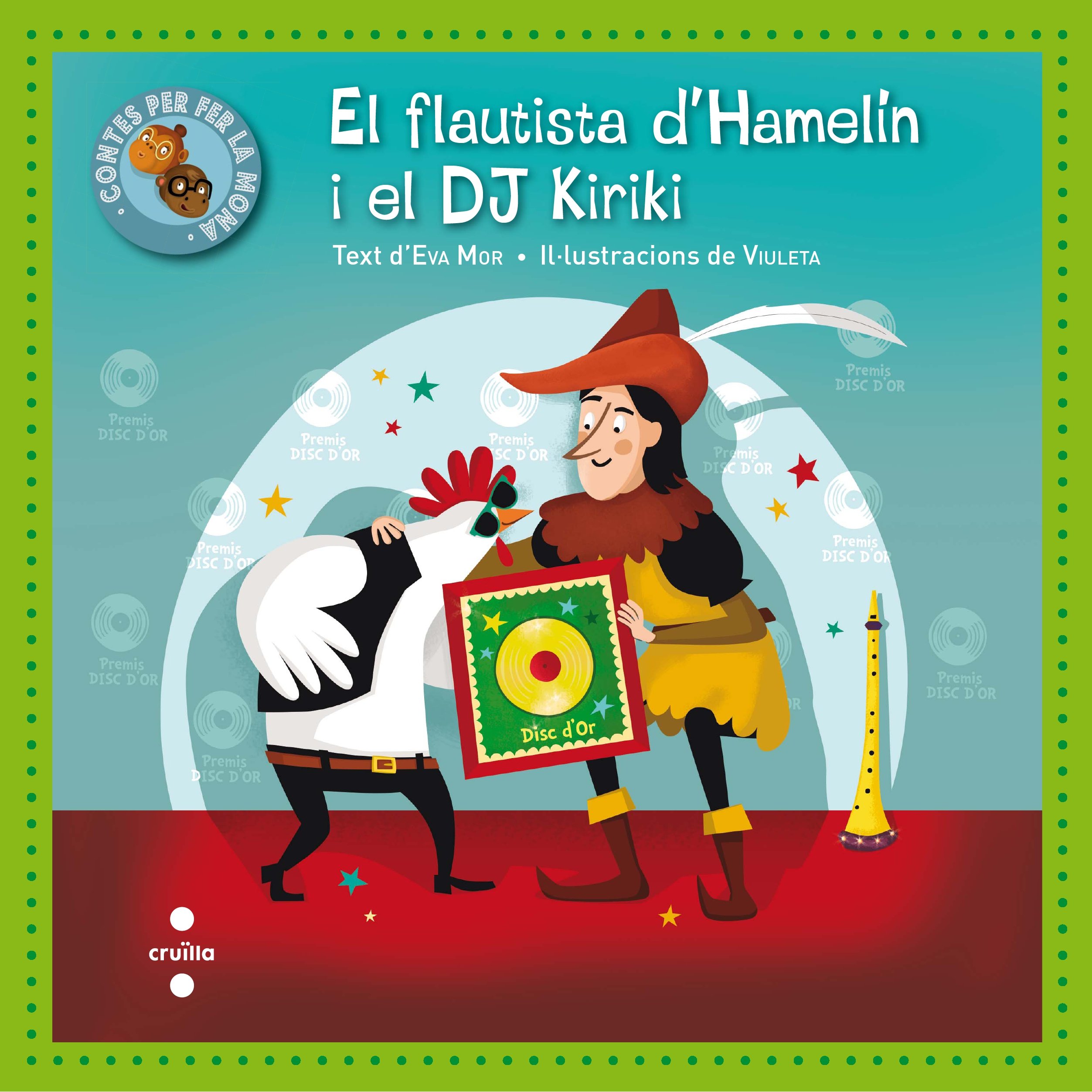 El flautista d'Hamelín i el dj Kiriki (Contes per fer la mona)