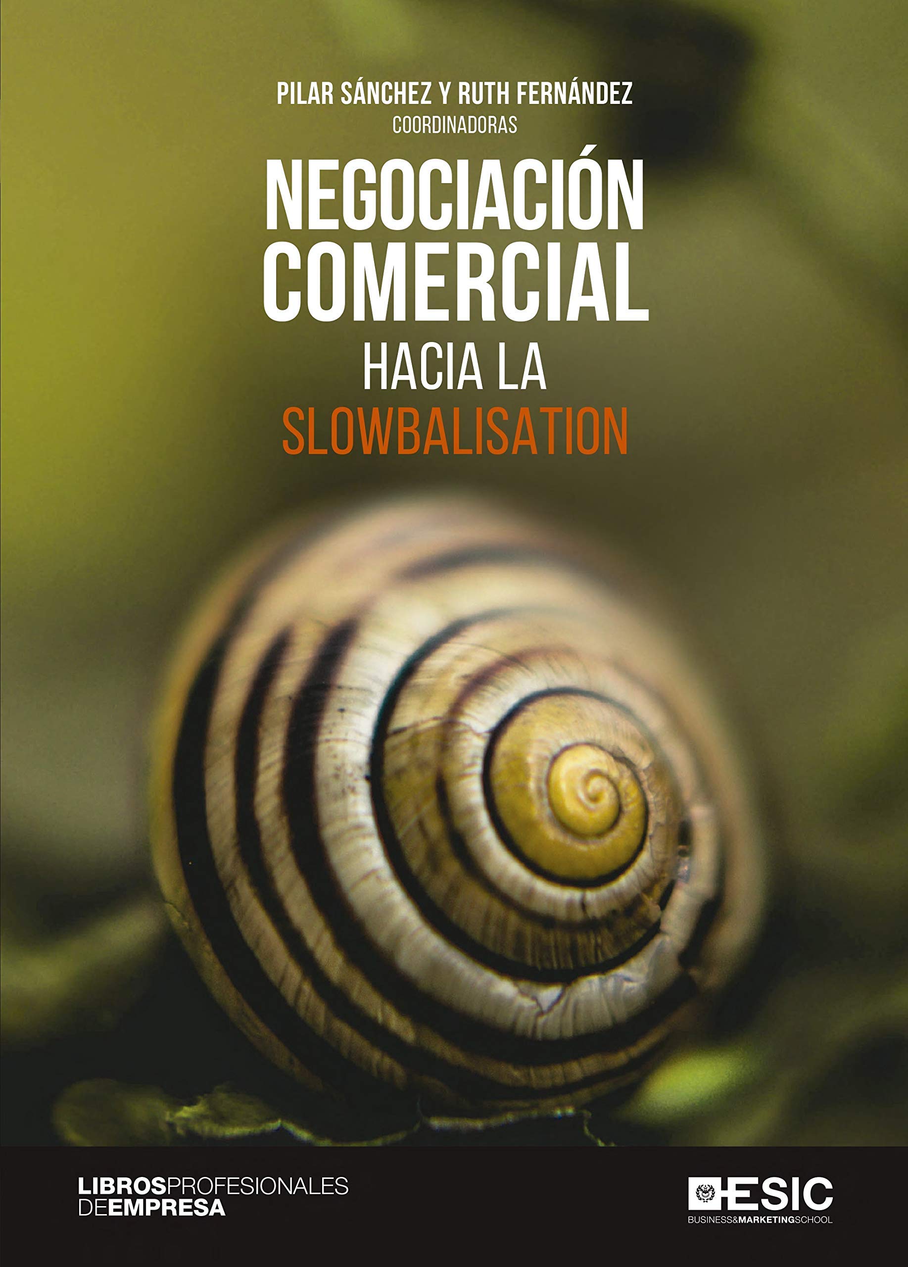 Negociación comercial. Hacia la slowbalisation