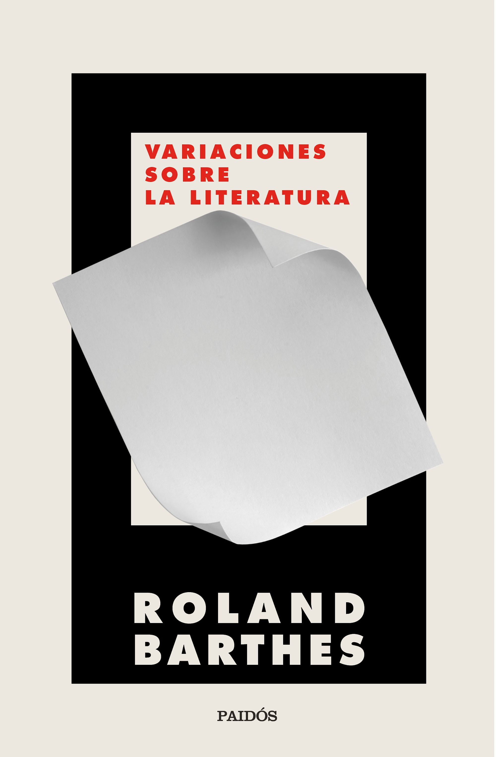 Variaciones sobre la literatura (Incluye El grado cero de la escritura)