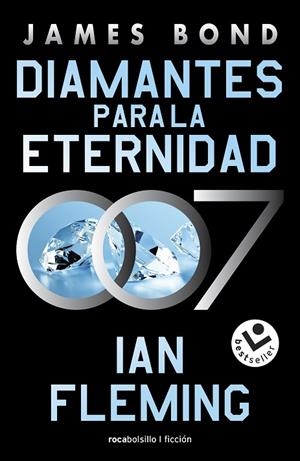 James Bond. Diamantes para la eternidad