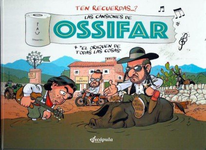 Las cansiones de Ossifar