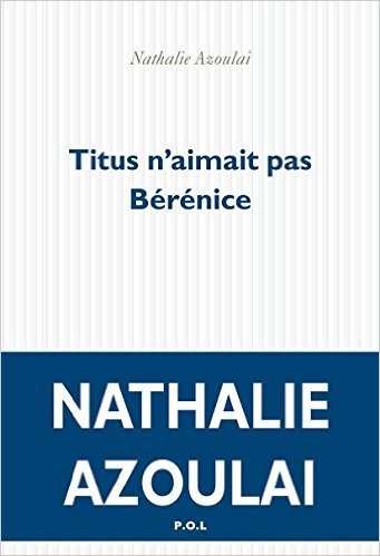 Titus n'aimait pas Bérénice