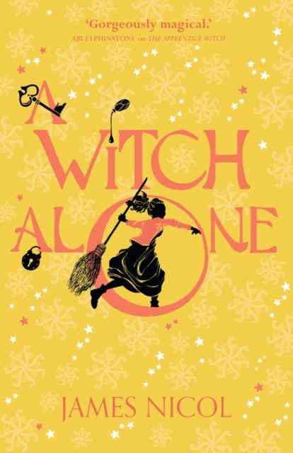 A Witch Alone (Arianwyn The Apprentice Witch 2)