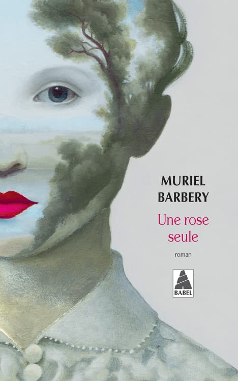 Une rose seule: Roman