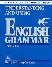 Understanding and Using English Grammar (Intl. edition)