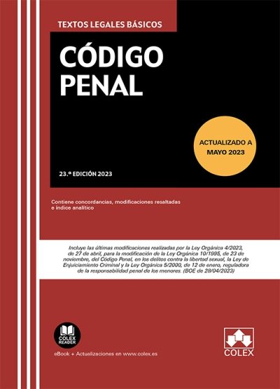 CODIGO PENAL ACTUALIZADO A MAYO DE 2023