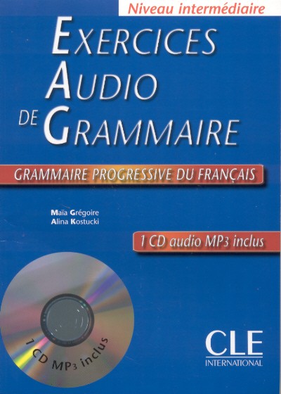 Exercices audio de grammaire. Niveau Intermédiaire (1 CD audio  MP3 inclus)