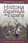 Historia Ilustrada de España. De mayo de 1808 al siglo XXI