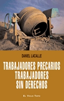 Trabajadores precarios, trabajadores sin derechos