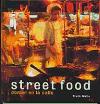 Street Food. Comer en la calle