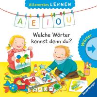 A, E, I, O, U - Welche Wörter kennst denn du?