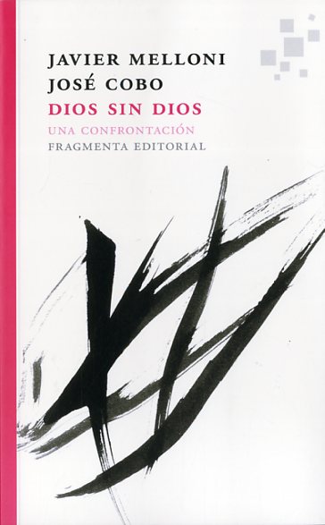 Dios sin Dios: una confrontación