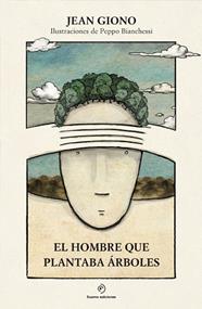 El hombre que plantaba árboles