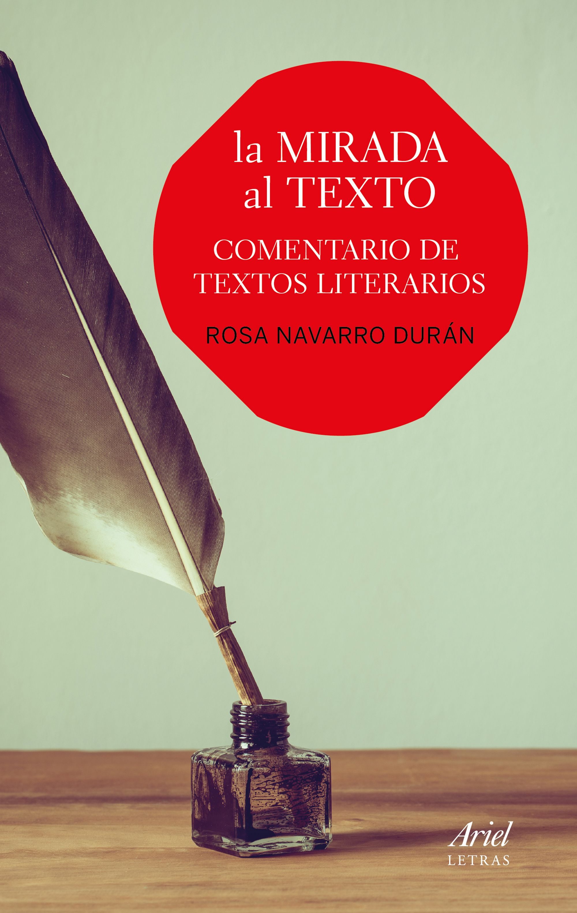 La mirada al texto: comentario de textos literarios