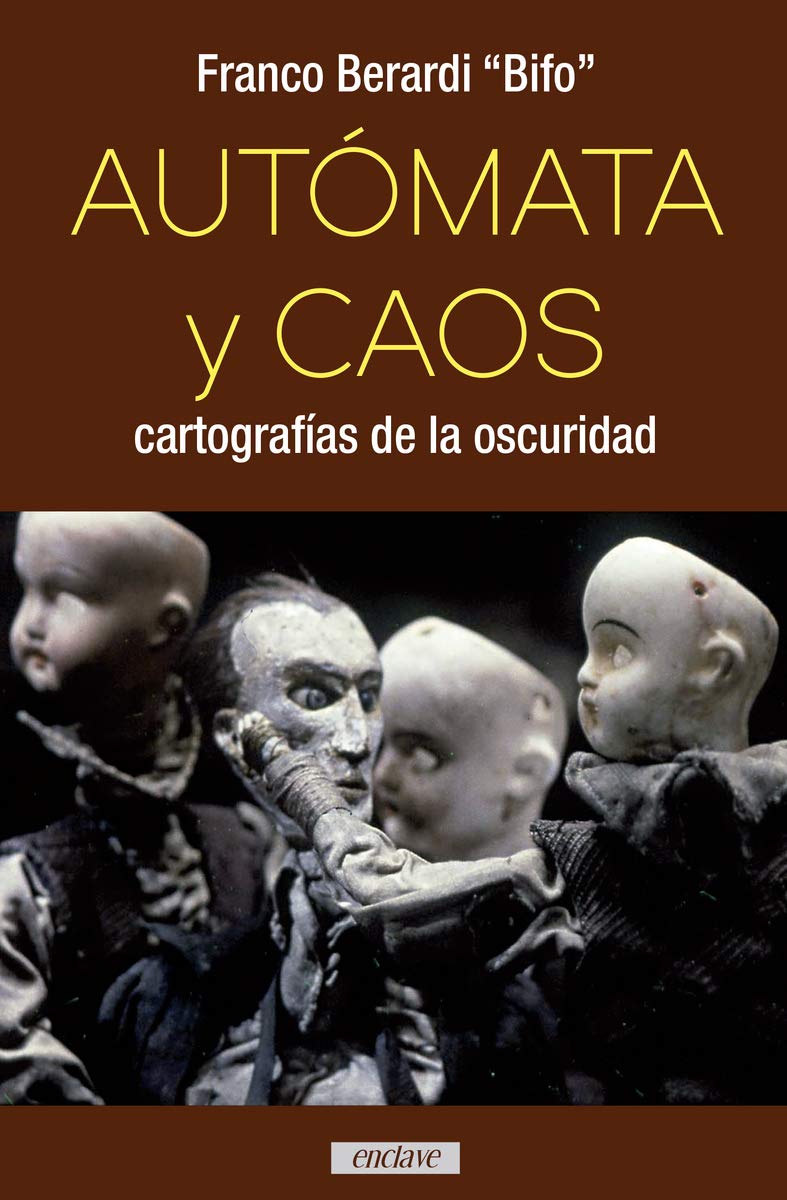 Autómata y caos. Cartografías de la oscuridad