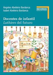 Docentes de infantil. Luthiers del futuro