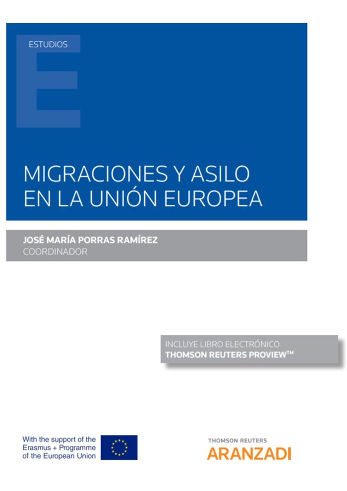 Migraciones y asilo en la Unión Europea (Papel + e-book)