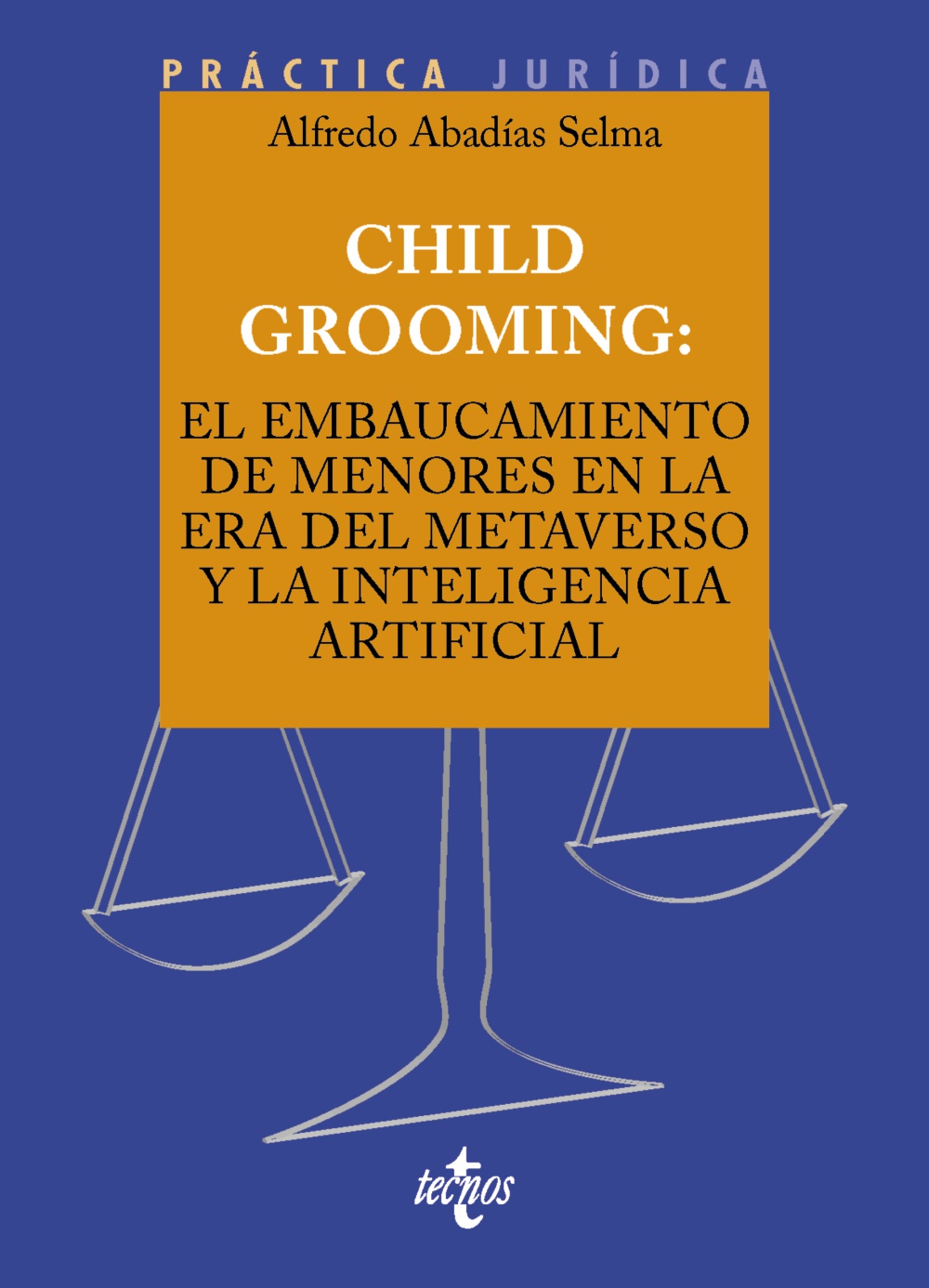 Child grooming el embaucamiento de menores en la era del Metaverso y Inteligencia Artificial