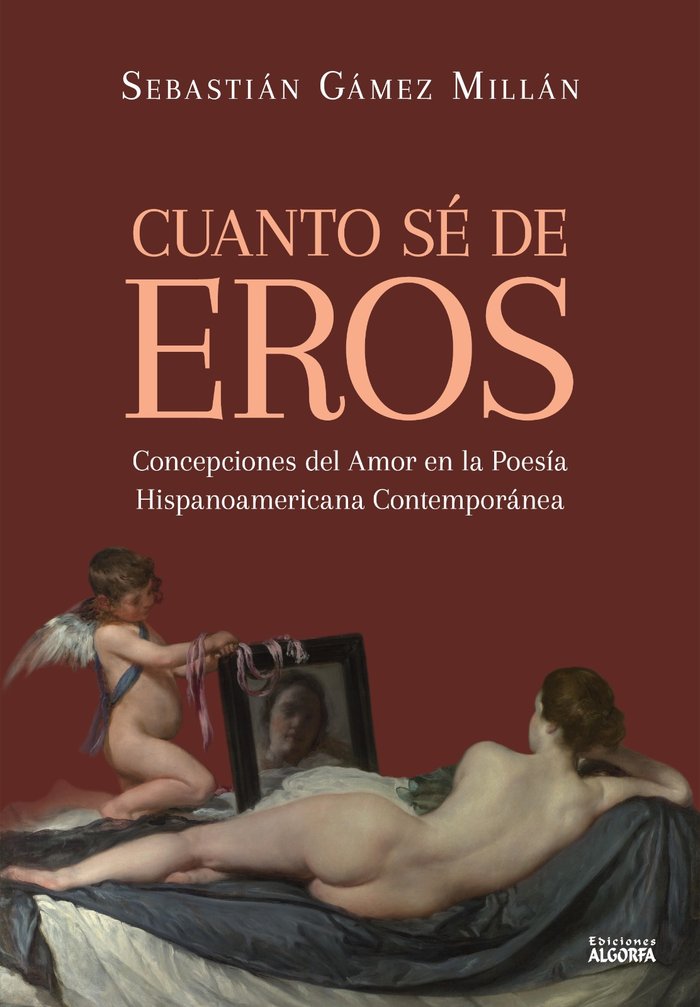 CUANTO SE DE EROS CONCEPCIONES DEL AMOR EN LA POESIA HISPAN