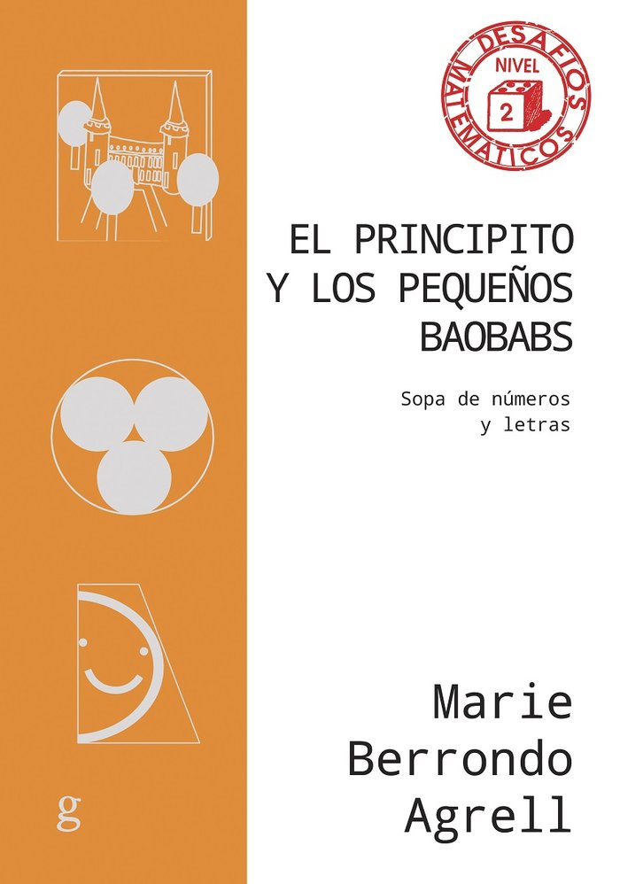 El Principito y los pequeños baobabs. Sopa de números y letras