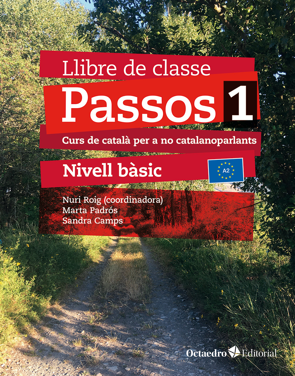 Passos 1. Llibre de classe. Nivell Bàsic (2024). Curs de català per a no catalanoparlants