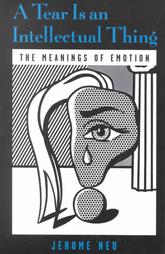 A tear is an intellectual thing: the meaning of emotion