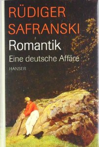 Romantik. Eine deutsche Affäre