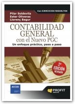 Contabilidad general con el nuevo PGC. Un efoque práctico, paso a paso