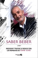 Saber beber. Prevenir y tratar la resaca