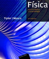 Física . Para la ciencia y la tecnología. 6 ed. Vol  1