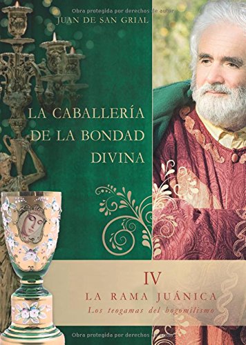 La caballería de la bondad divina