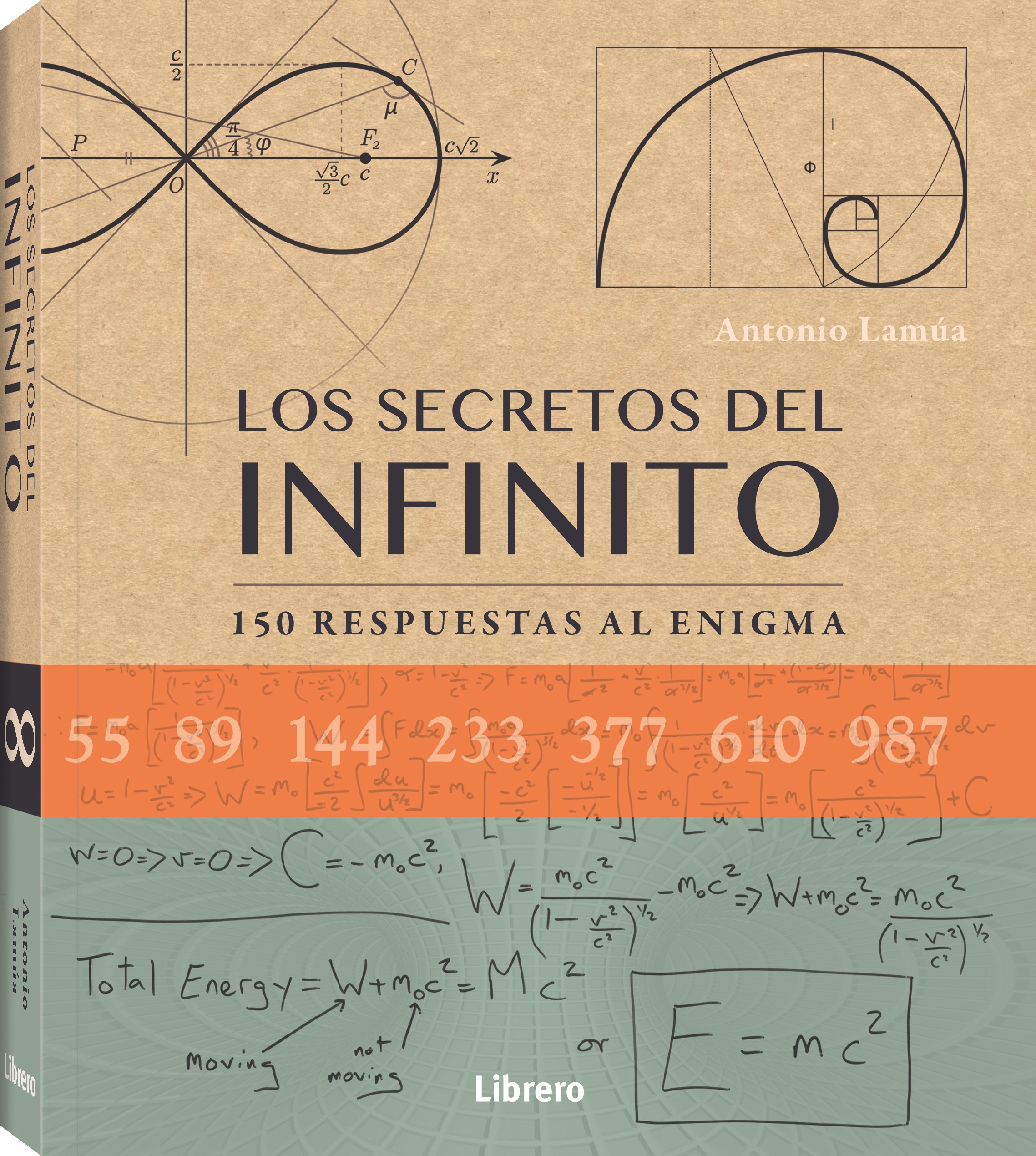 Los secretos del infinito. 150 respuestas al enigma