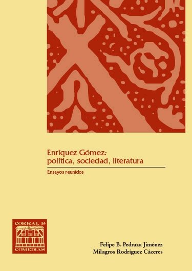 ENRIQUE GOMEZ: POLITICA, SOCIEDAD