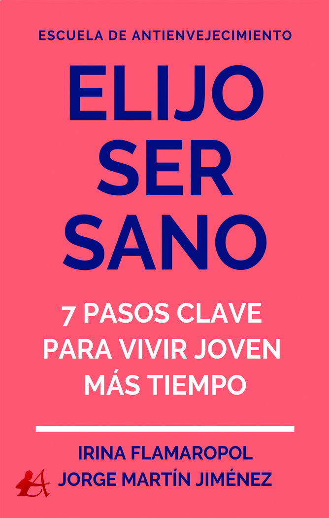 Elijo ser sano