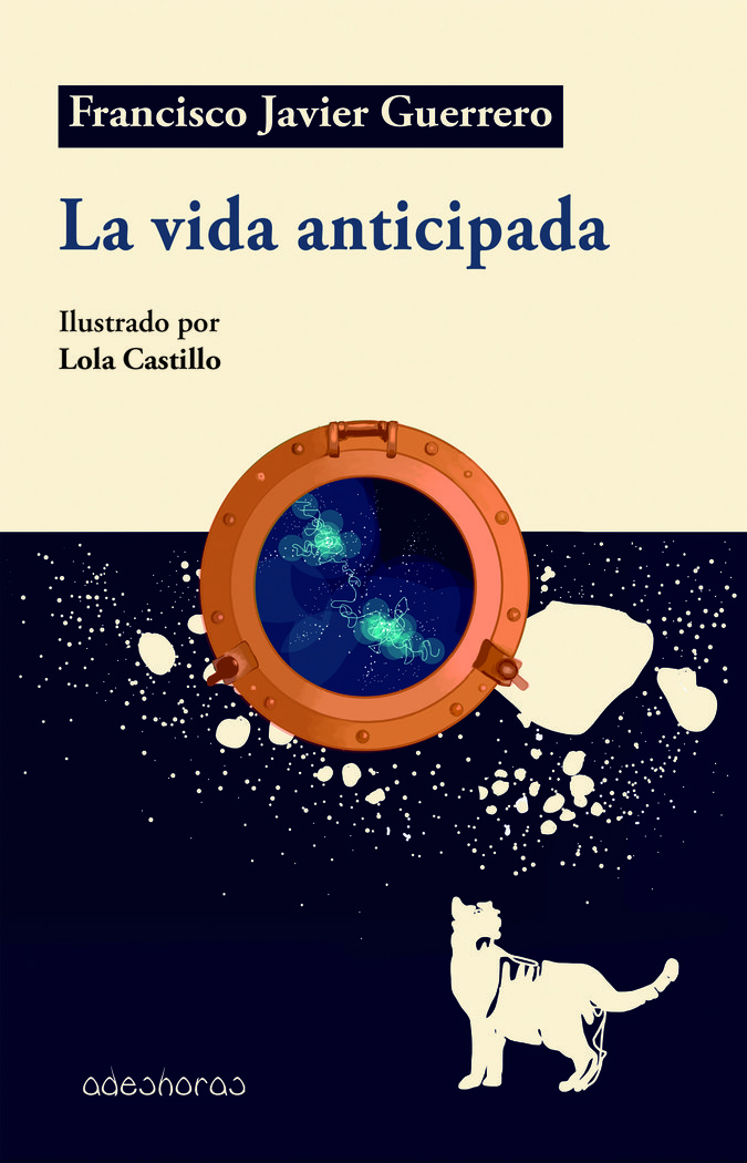 La vida anticipada