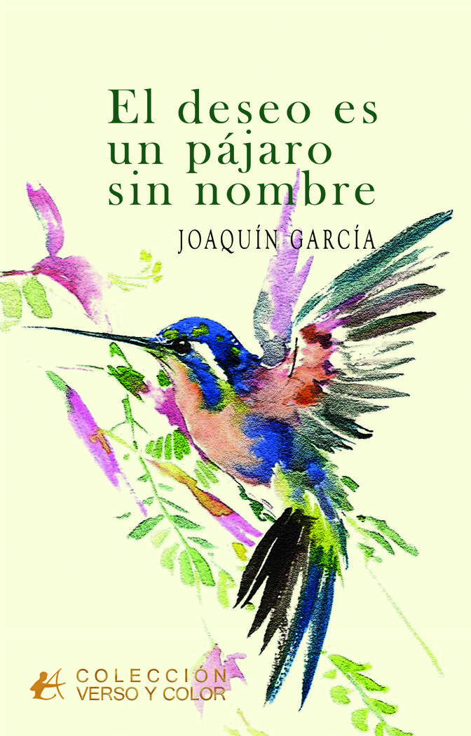 EL DESEO ES UN PAJARO SIN NOMBRE