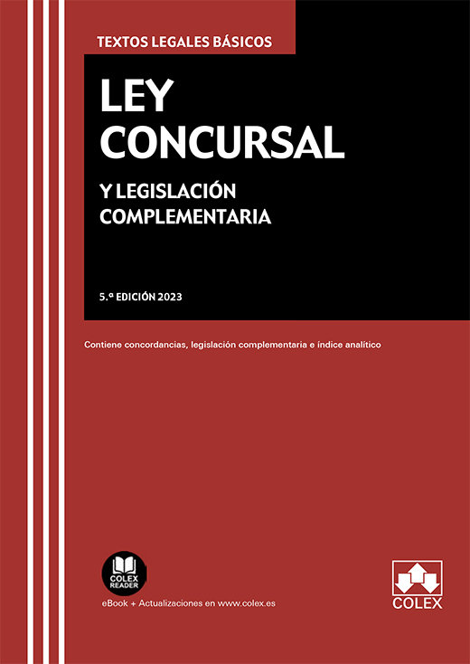 LEY CONCURSAL Y LEGISLACION COMPLEMENTARIA 2023