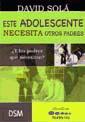 Este adolescente necesita otros padres ¿ Y los padres que necesitan ?