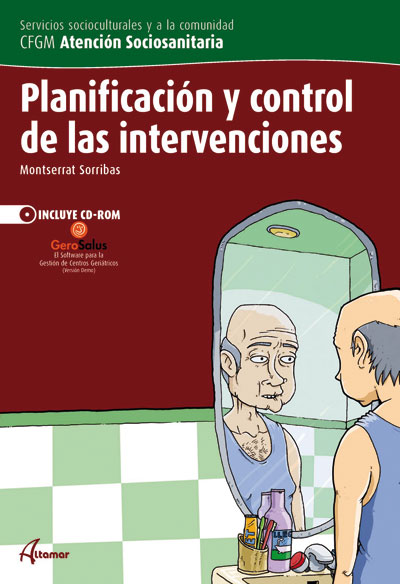 Planificación y control de las intervenciones (incluye CD-Rom)