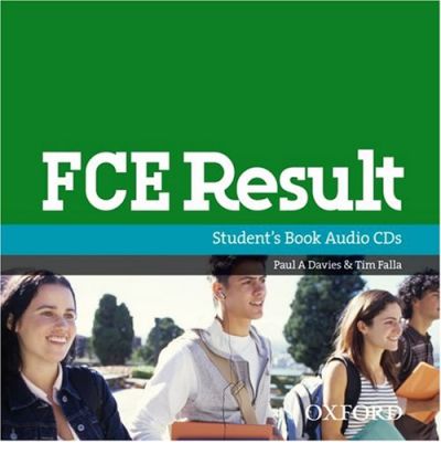 FCE Result (Revised). Student's Book Audio CD's