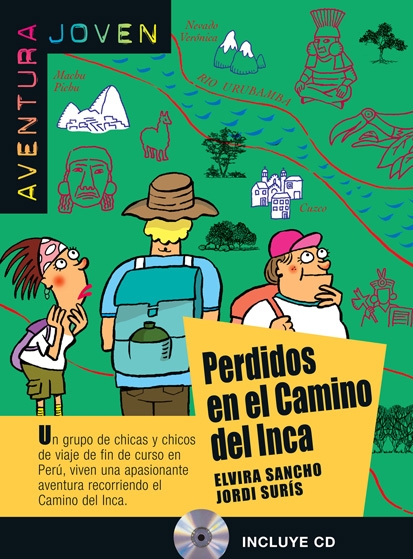 Perdidos en el camino del Inca + Cd