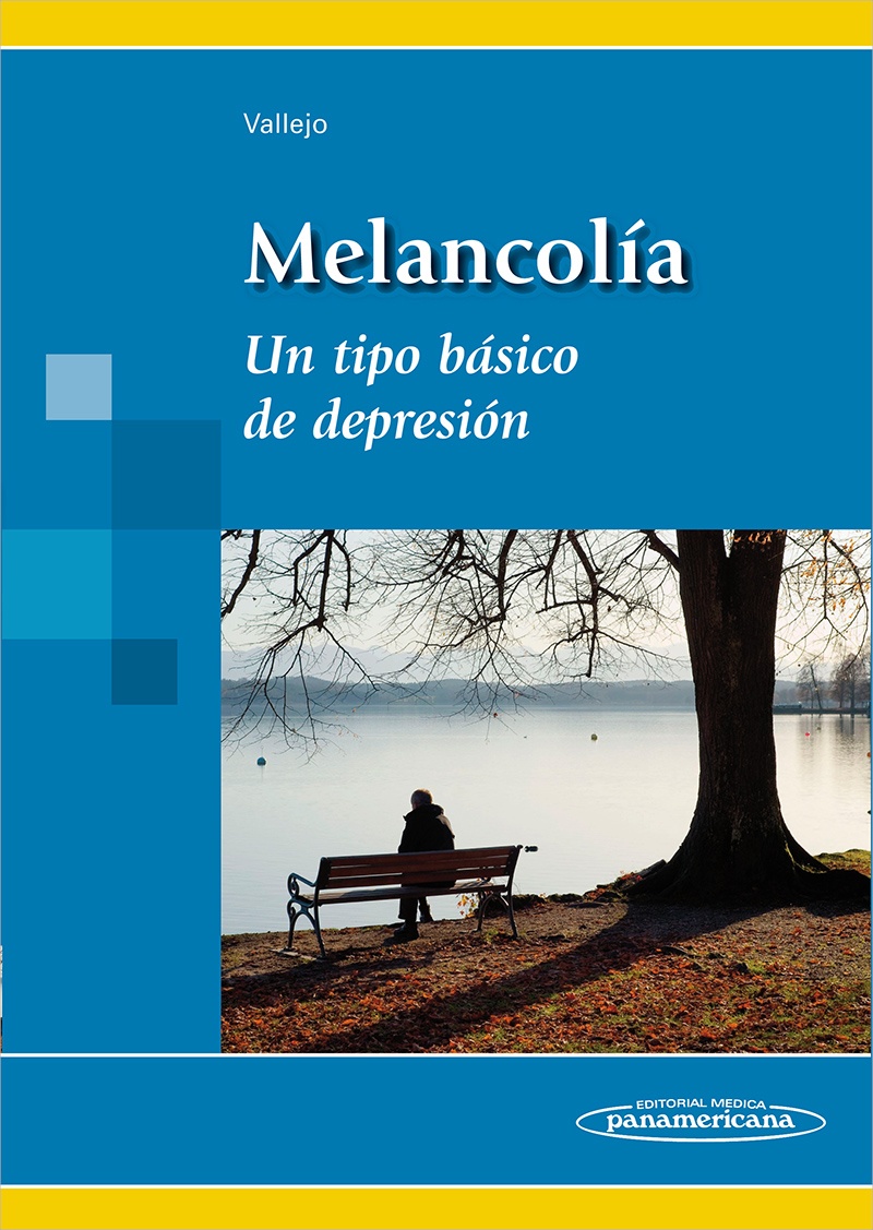 Melancolía. Un tipo básico de depresion