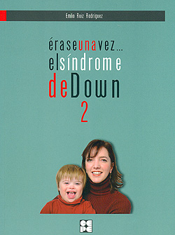 Érase una vez...El Síndrome de Down, 2