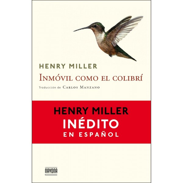 Inmóvil como el colibrí