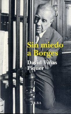 Sin miedo a Borges