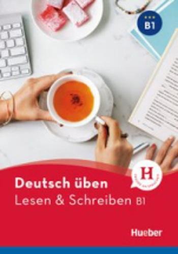 Lesen & Schreiben. Lesen & Schreiben B1