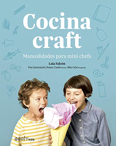 Cocina craft. Manualidades para mini chefs