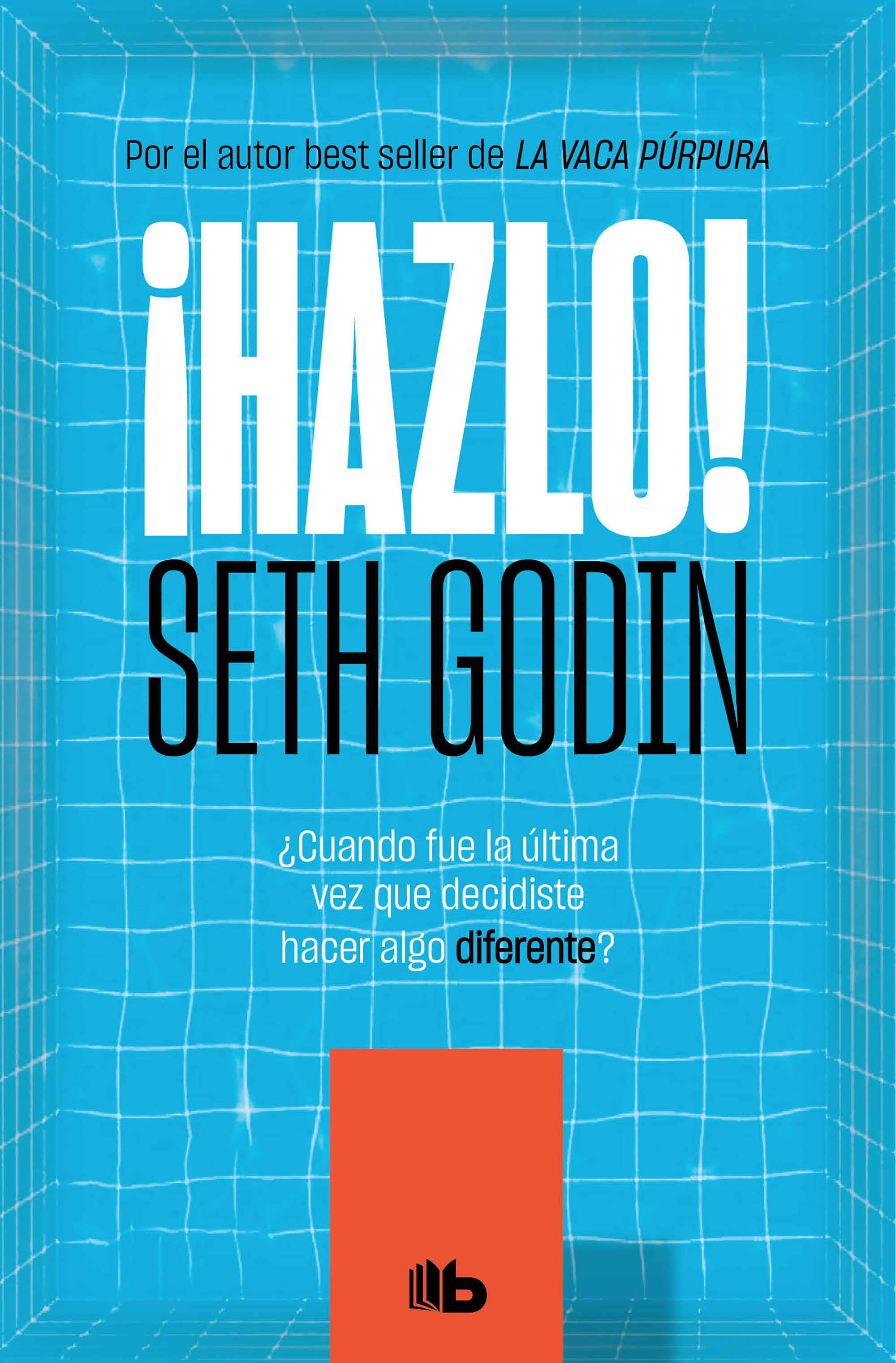 ¡Hazlo! ¿Cuándo fue la última vez que decidiste hacer algo diferente?