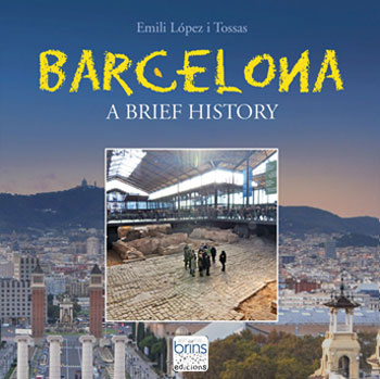 Barcelona, a brief history